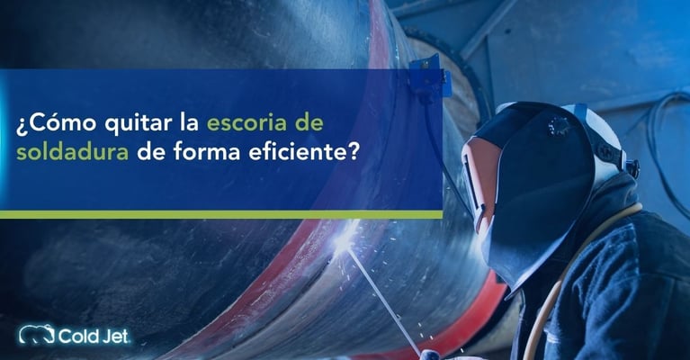 ¿Cómo quitar la escoria de soldadura de forma eficiente?