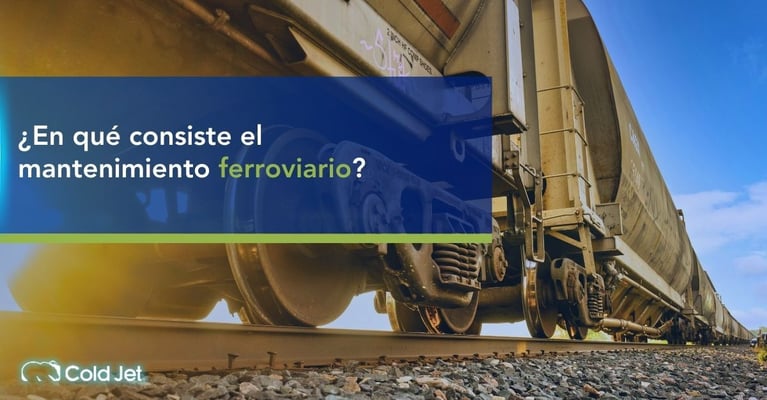 Mantenimiento ferroviario: qué es, tipos y beneficios clave