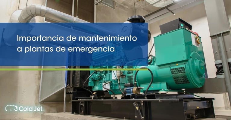 Importancia del Mantenimiento a Plantas de Emergencia