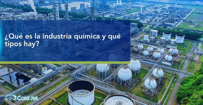 ¿Qué es la industria química y qué tipos hay?