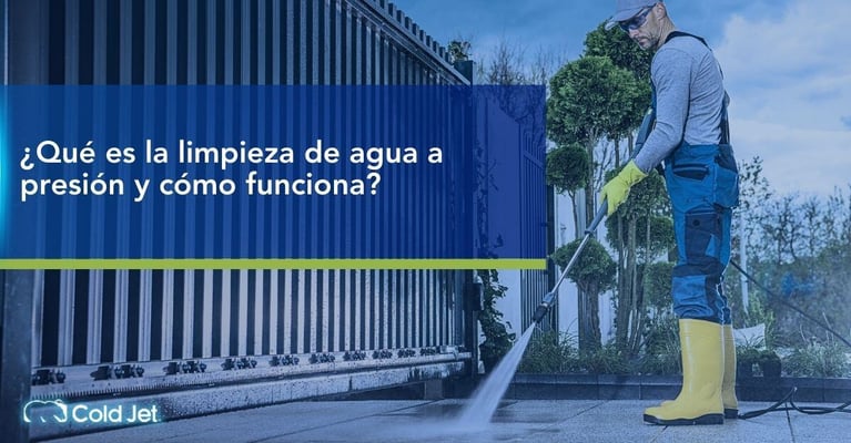 ¿Qué es la limpieza de agua a presión y cómo funciona?