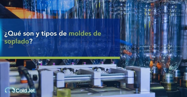 Moldes de soplado: tipos, ventajas y desventajas