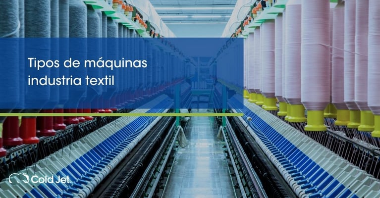 Tipos de máquinas en la industria textil